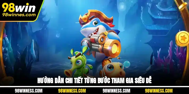 Hướng dẫn chi tiết từng bước tham gia siêu dễ