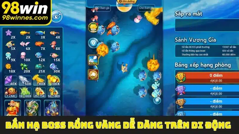 Bắn hạ Boss Rồng Vàng dễ dàng trên di động